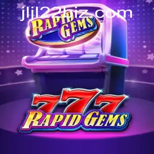Experience the Thrill of RapidGems777